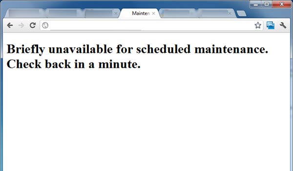 briefly-unavailable-for-scheduled-maintenance-check-back-in-a-minute