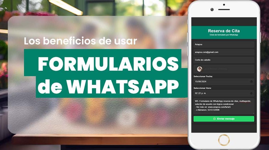 Los Beneficios de Usar Formularios de WhatsApp para Pequeñas Empresas