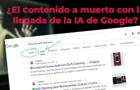 El contenido ha muerto con la llegada de la IA de Google